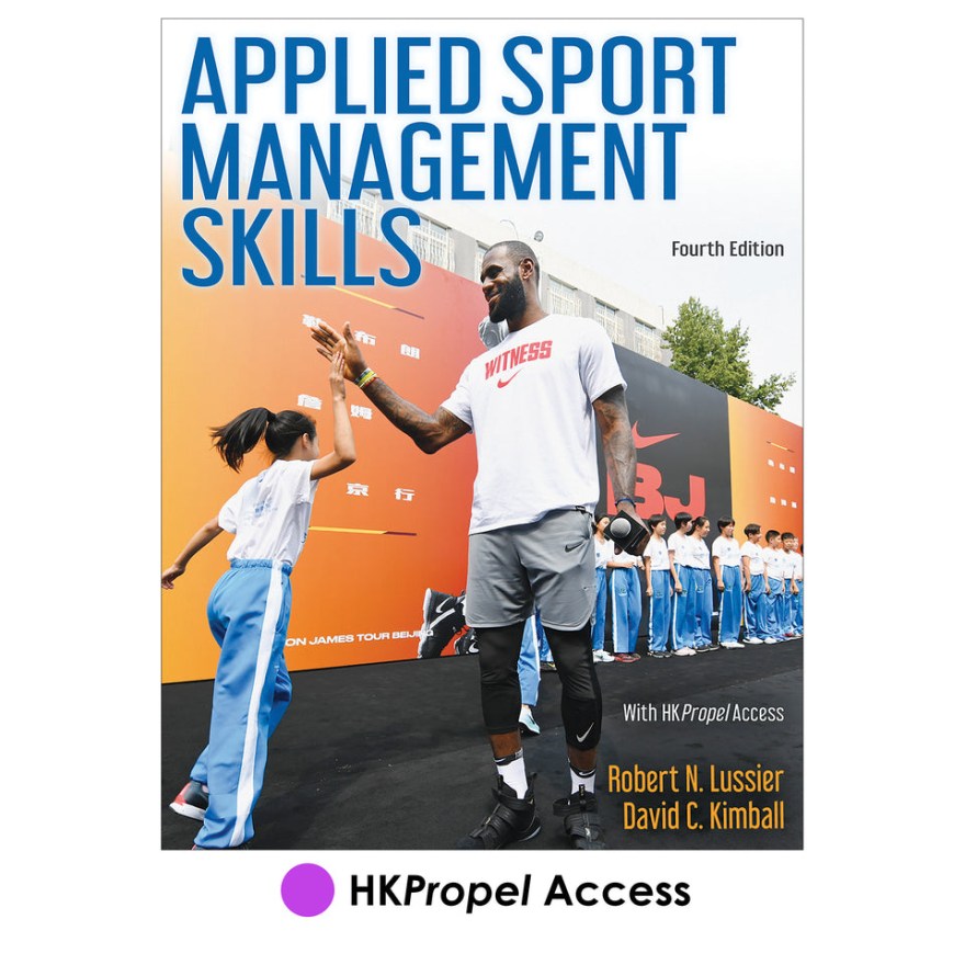 Picture of: Applied Sport Management Skills th Edition With HKPropel Access