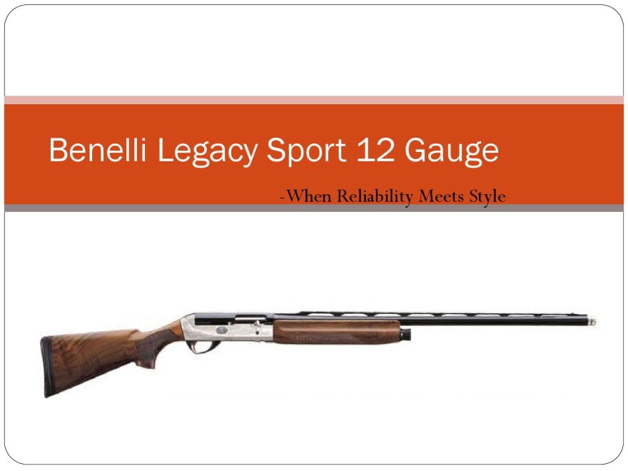 Picture of: Benelli legacy sport  gauge review by Mark Griffin – Issuu
