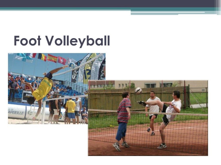 Picture of: Experience The Thrill Of Foot Volleyball: A Fun And Agile Sport