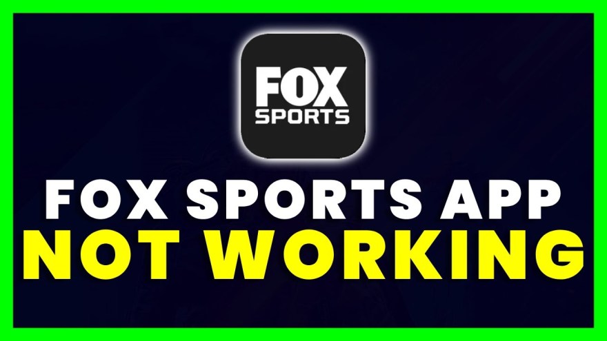 Picture of: FOX Sports App or Live Stream Not Working (Easy Fixes)