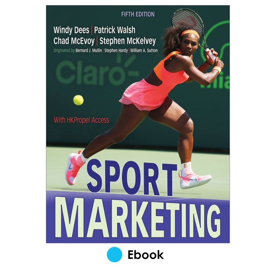 Picture of: Sport Marketing th Edition HKPropel Access – Human Kinetics